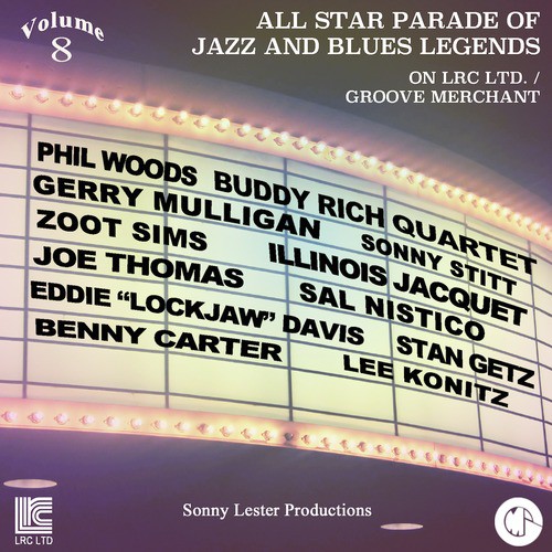 All Star Parade of Jazz and Blues Legends, Vol. 8 - The Jazz Saxophones