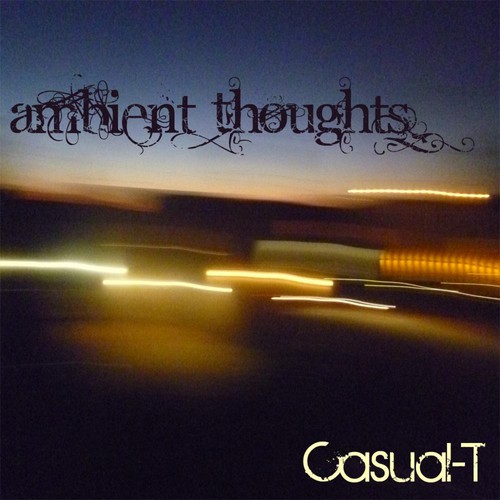 Ambient Thoughts