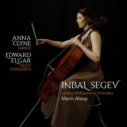 Anna Clyne: DANCE • Elgar: Cello Concerto_poster_image