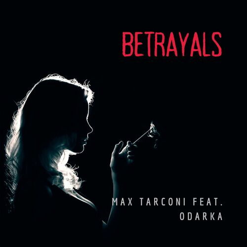 Betrayals (feat. Odarka)