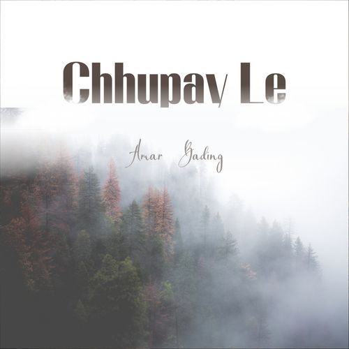 Chhupay Le