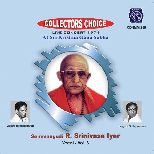 Collectors Choice Semmangudi R Srinivasa Iyer Vol 3