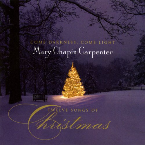 Come Darkness, Come Light: Twelve Songs Of Christmas_poster_image