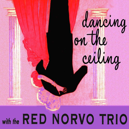 Dancing On The Ceiling Song Download Dancing On The Ceiling