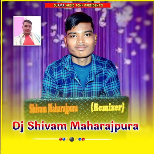 Dj Shivam Maharajpura