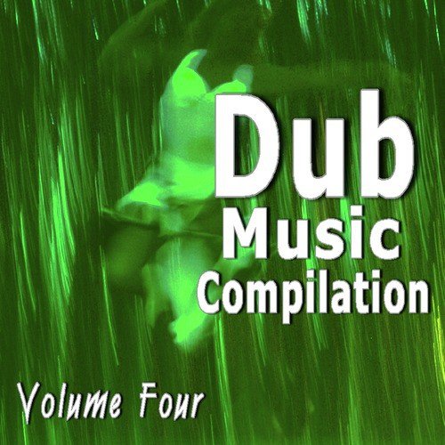 Dub Music Compilation, Vol. 4