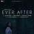 Ever After