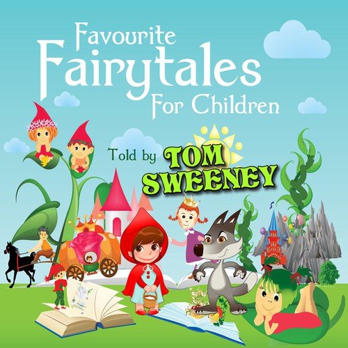 Favourite Fairy Tales for Children