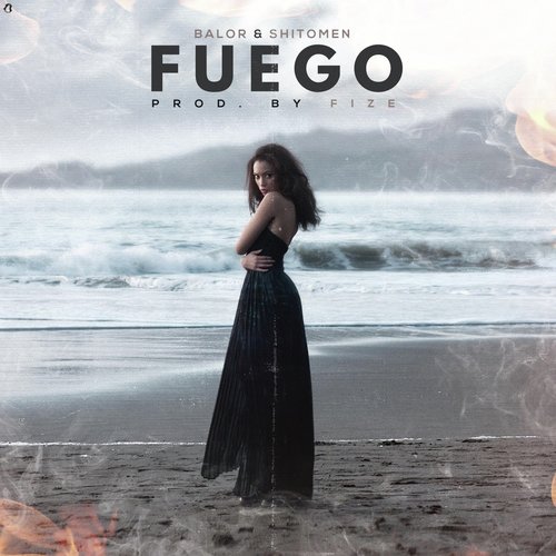 Fuego (feat. Balor)