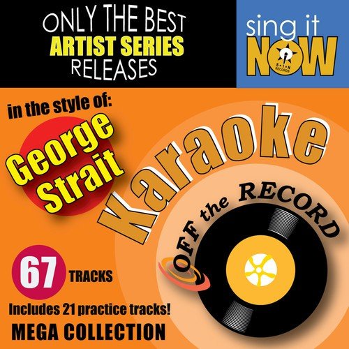 George Strait Mega Collection (Karaoke Version)