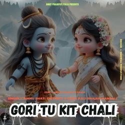 Gori Tu Kit Chali-E14hc01XVnQ