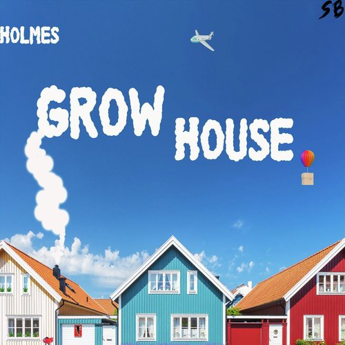 Grow House (feat. Keemoney)