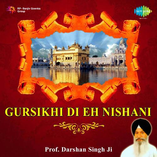 Gursikhi Di Eh Nishani