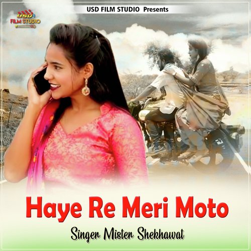 Haye Re Meri Moto SagaHits Mp3 Song Download 