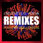 I Believe (feat. Adeva) (Mikalis Kidology Remix)