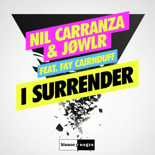 I Surrender (Vocal Radio Edit)
