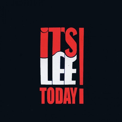 It's Lee Today!