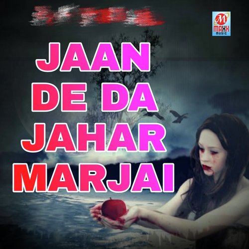 Jaan De Da Jahar Mar Jaai_poster_image