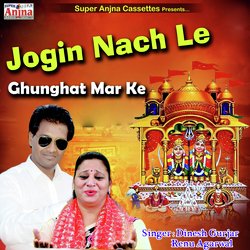 Jogin Nach Le Ghunghat Mar Ke-GD4OQB9CY2U