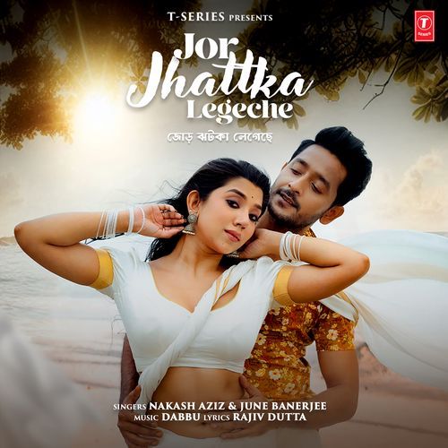 Jor Jhattka Legeche