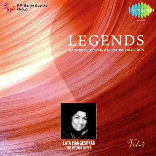 Legends - Lata Mangeshkar - Vol 04