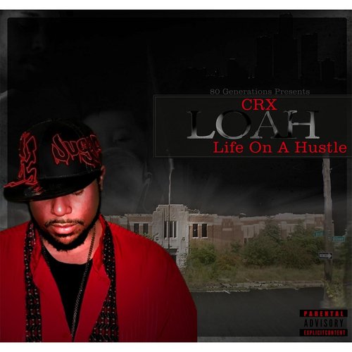 Life on a Hustle (LOAH)