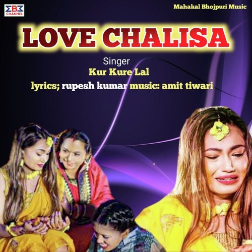 Love Chalisa