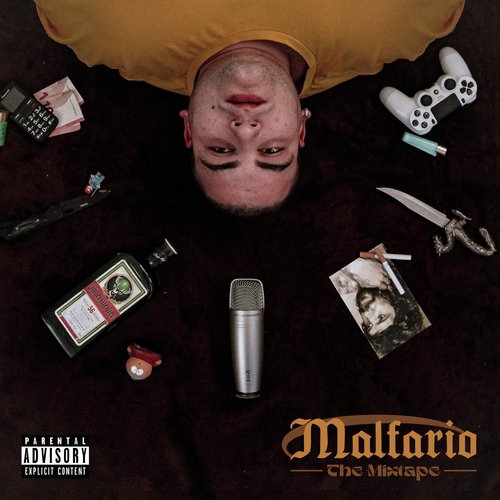 Malfario The Mixtape