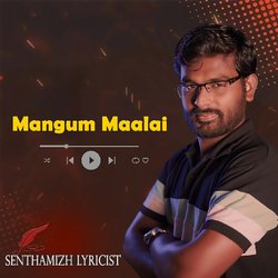 Mangum Maalai-GhlYQUd0WlE