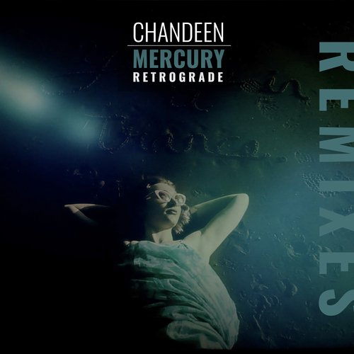 Mercury Retrograde (Remixes)