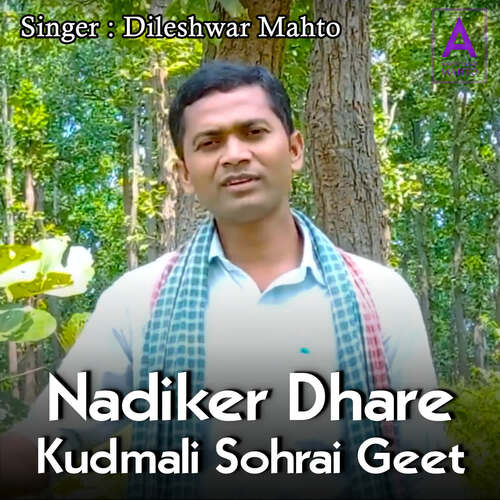 Nadiker Dhare Kudmali Sohrai Geet
