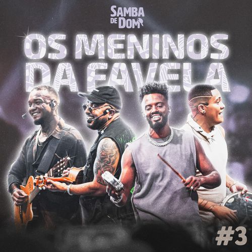 Os Meninos da Favela #3 (Ao Vivo)_poster_image