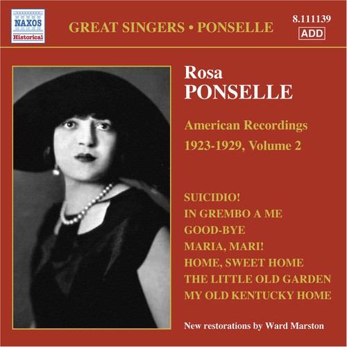 Ponselle, Rosa: American Recordings, Vol. 2 (1923-1929)