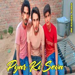 Pyar Ki Seva-XSMfZSNaQX4