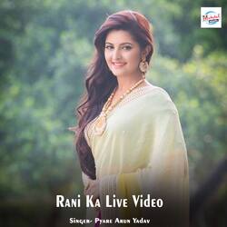 Rani Ka Live Video-IzcnWCZqaHo