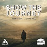 Show The Journey (Radio Mix)