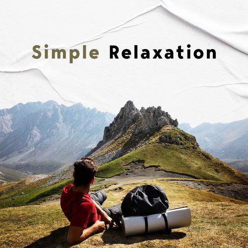 Simple Relaxation: Deep Body and Mind Regeneration After Work