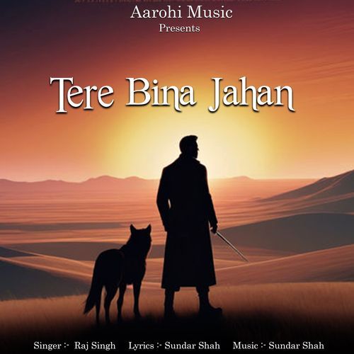 Tere Bina Jahan