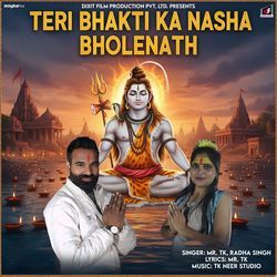 Teri Bhakti Ka Nasha Bholenath