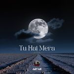 Tu Hai Mera - Wada