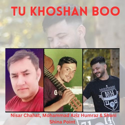 Tu Khoshan Boo