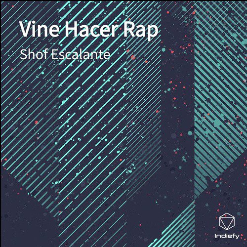 Vine Hacer Rap cover art