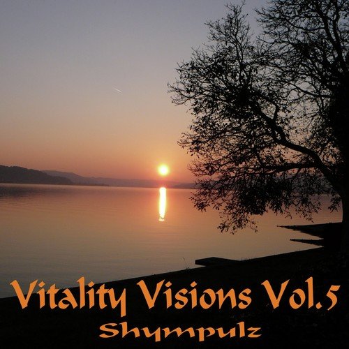 Vitality Visions, Vol. 5