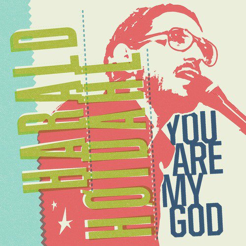 You Are My God