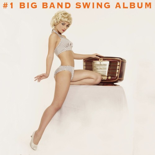 #1 Big Band Swing Album