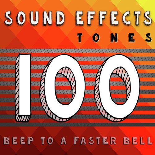 100 Sound Effects Tones Beep to a Faster Bell