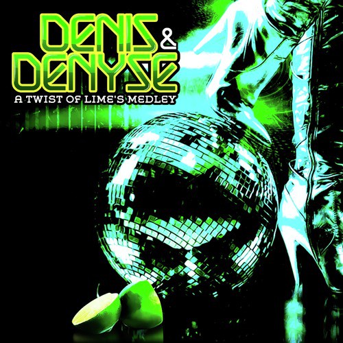 A Twist Of Lime&#039;s Medley (Digitally Remastered)