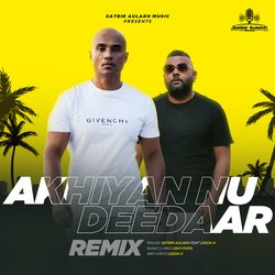 Akhiyan Nu Deedaar (Remix)-IUUcHB5YenA