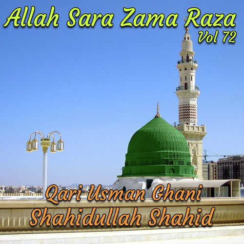 Allah Sara Zama Raza, Vol. 72