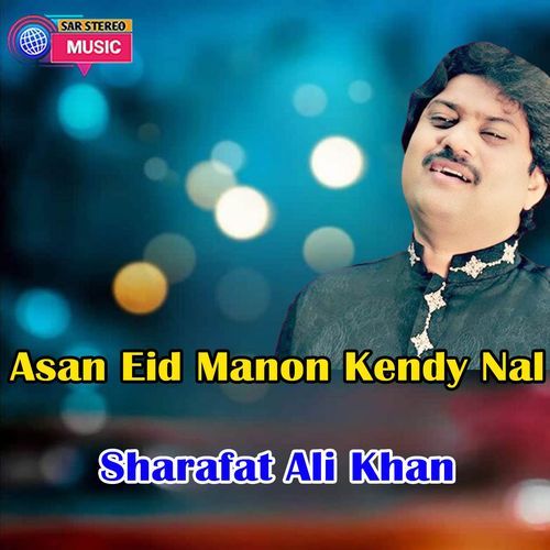 Asan Eid Manon Kendy Nal